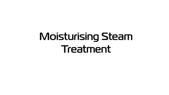 Moisturising Steam Treatment